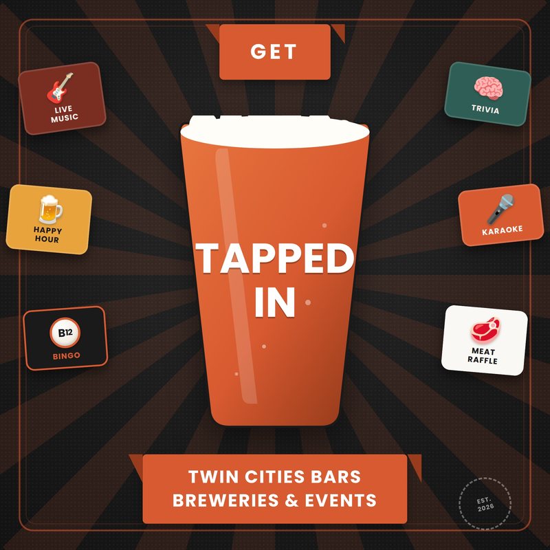 Tapped In: Twin Cities bars, breweries & events, all in one place